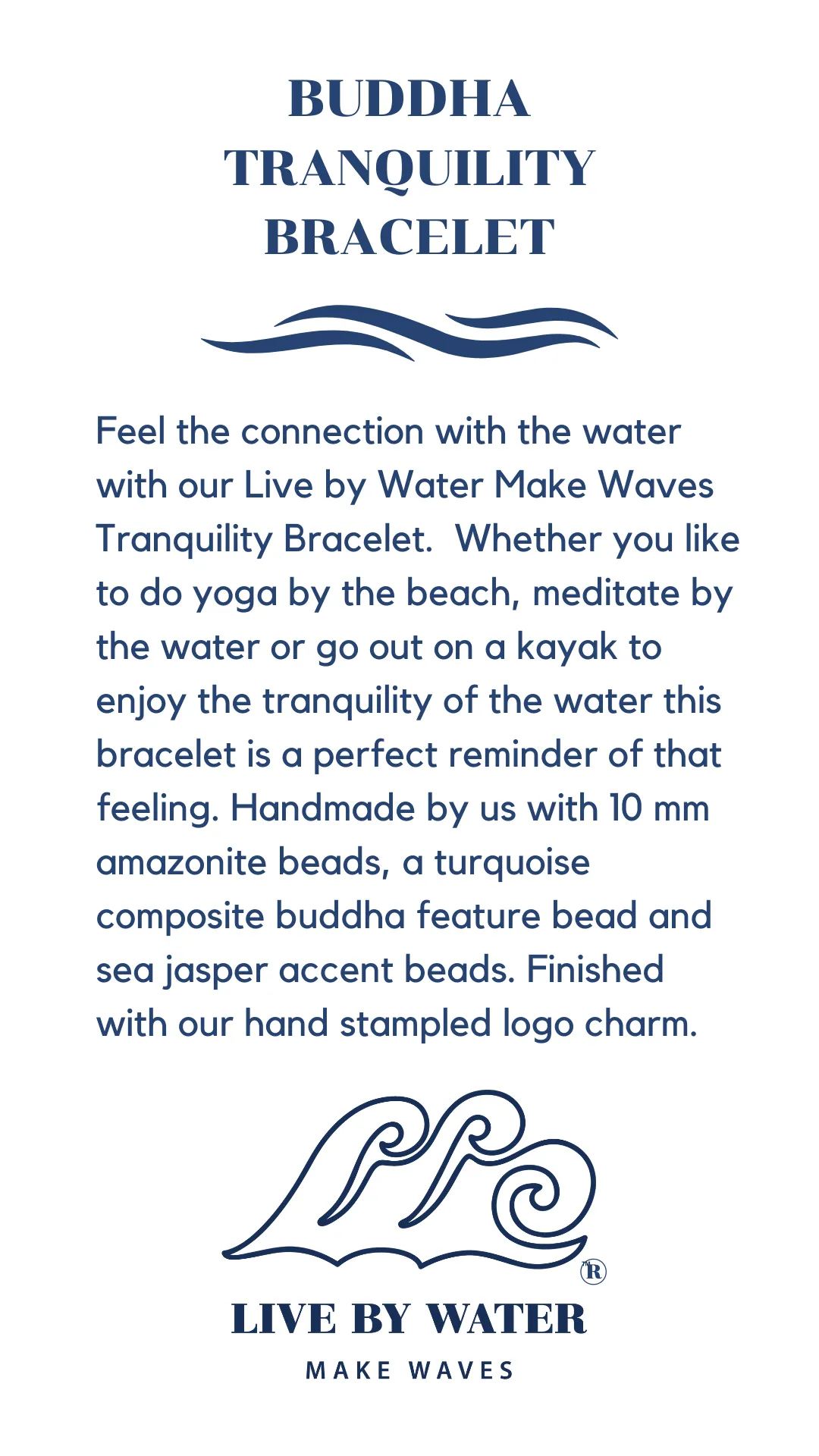 Buddha Live by Water Make Waves Tranquility Bracelet