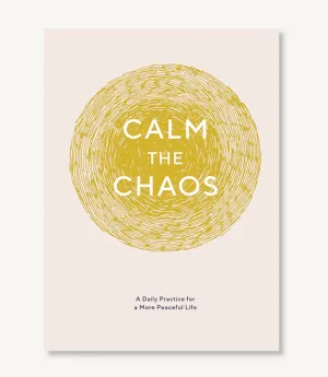 Calm the Chaos Journal