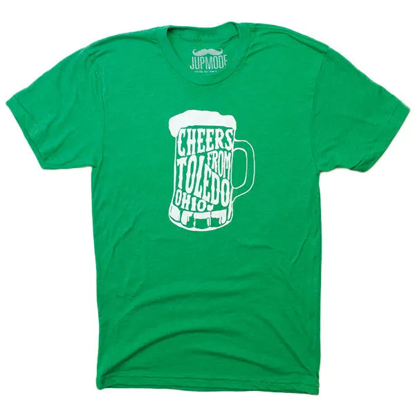 Cheers From Toledo Ohio Shirt (Discontinued)