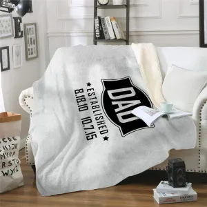 Dad Established Custom Premium Blankets
