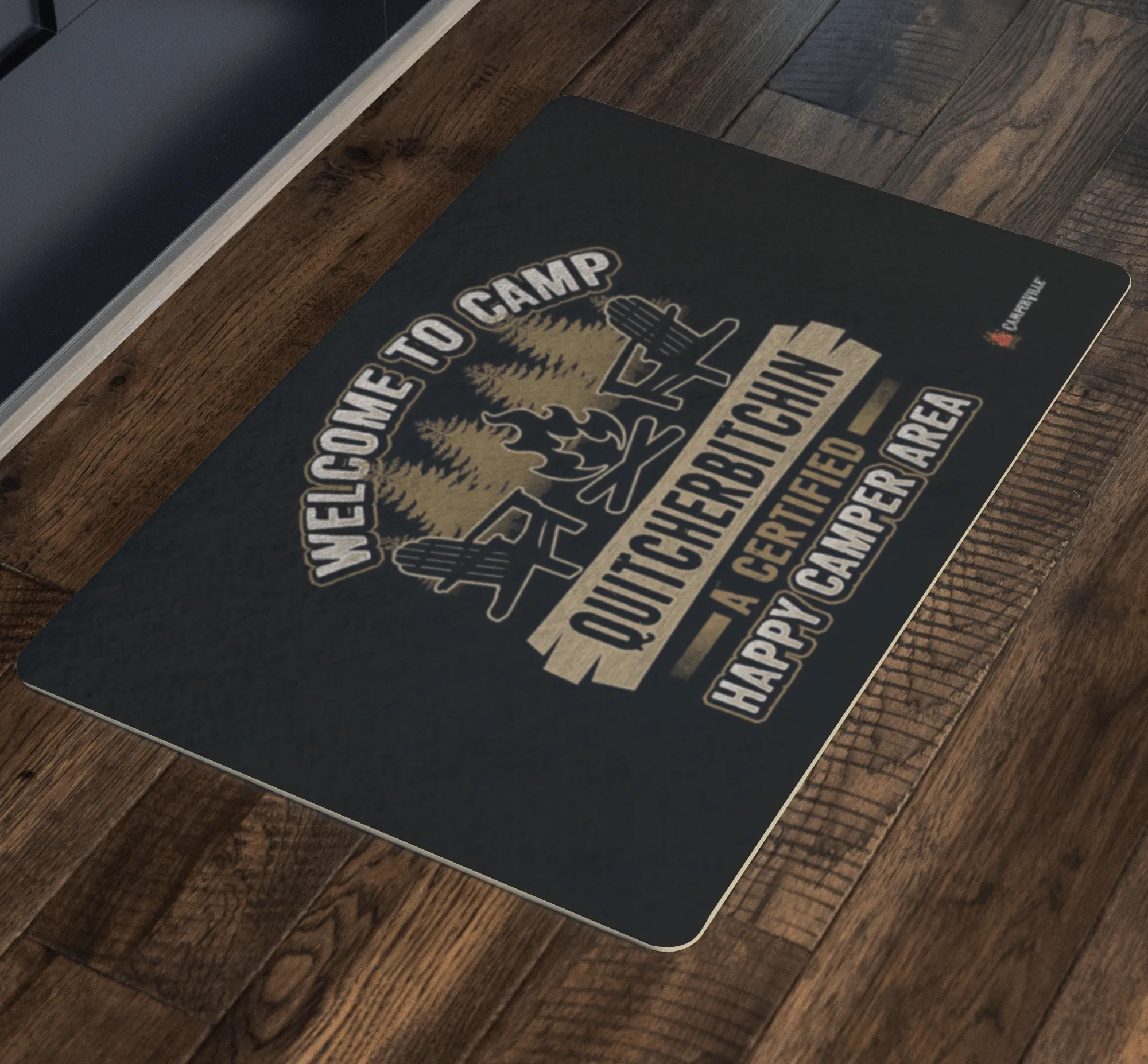Funny "Welcome To Camp Quitcherbitchin - A Certified Happy Camper Area" - Doormat
