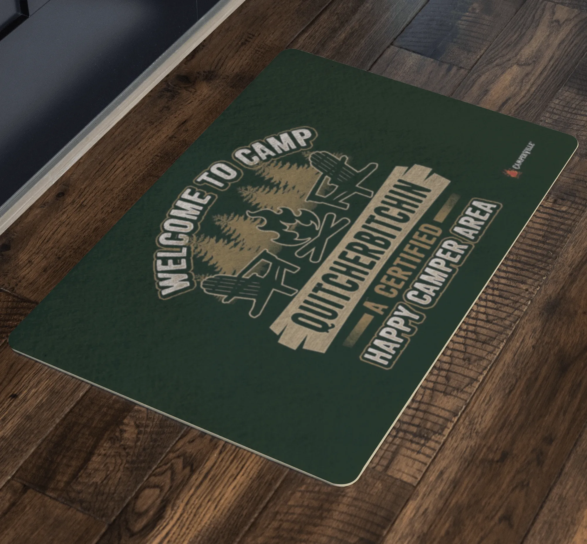 Funny "Welcome To Camp Quitcherbitchin - A Certified Happy Camper Area" - Doormat