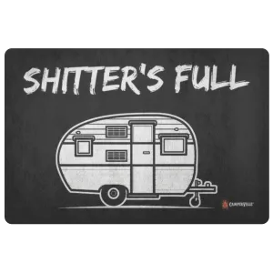 "Shitters Full" - Camper Trailer Doormat