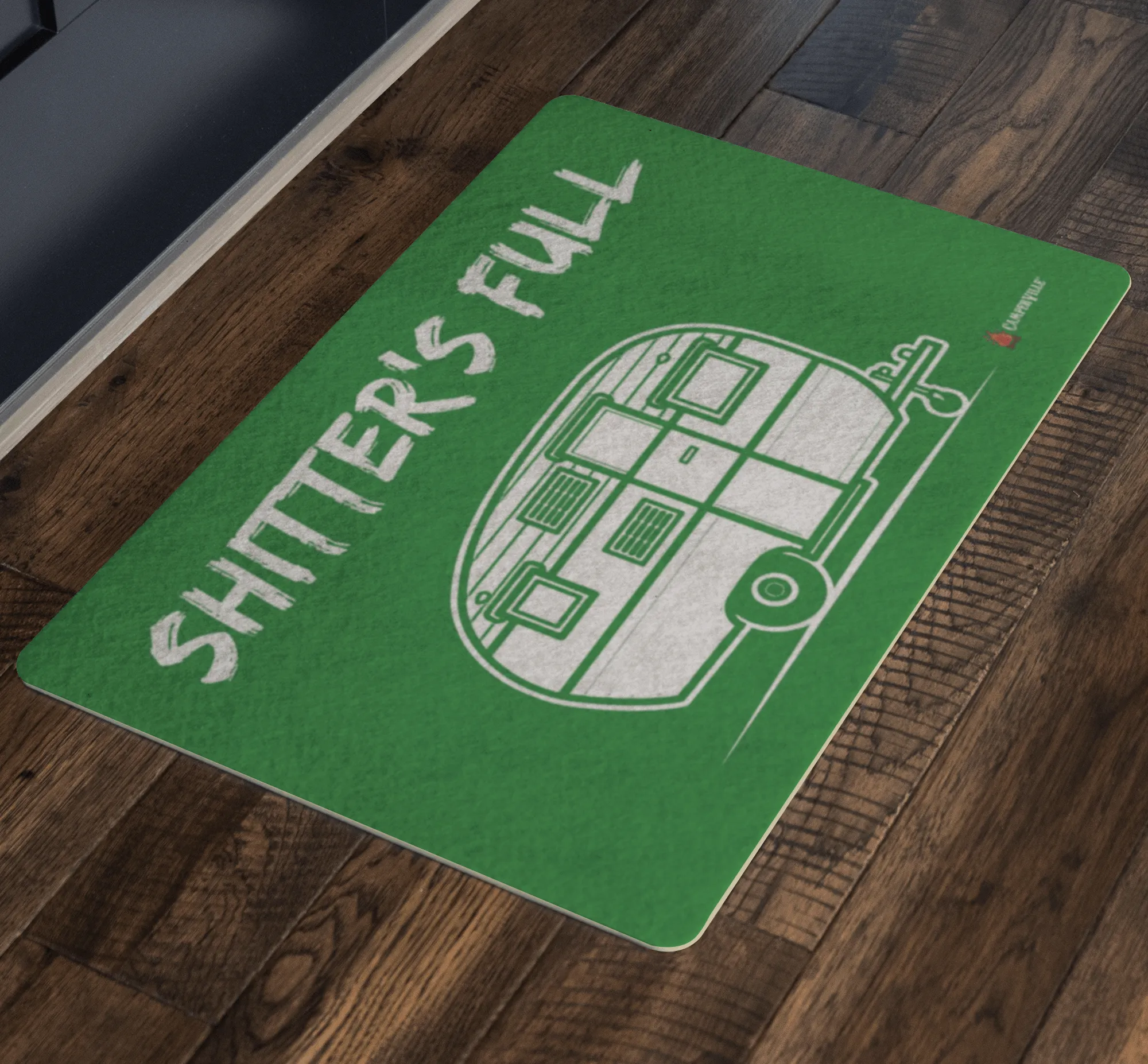 "Shitters Full" - Camper Trailer Doormat