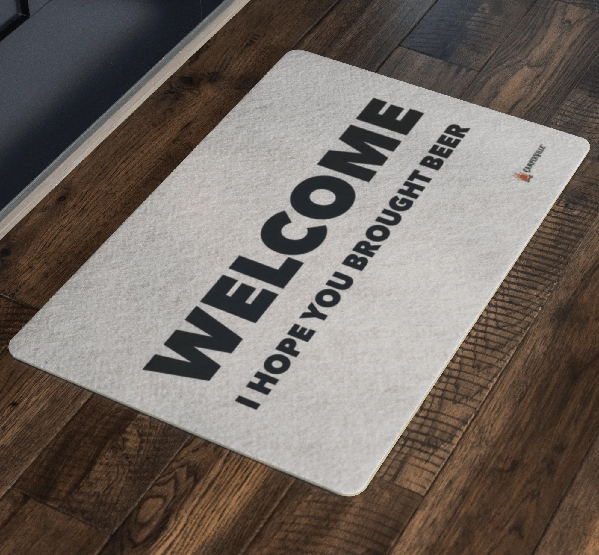 "Welcome - I Hope You Brought Beer" Doormat