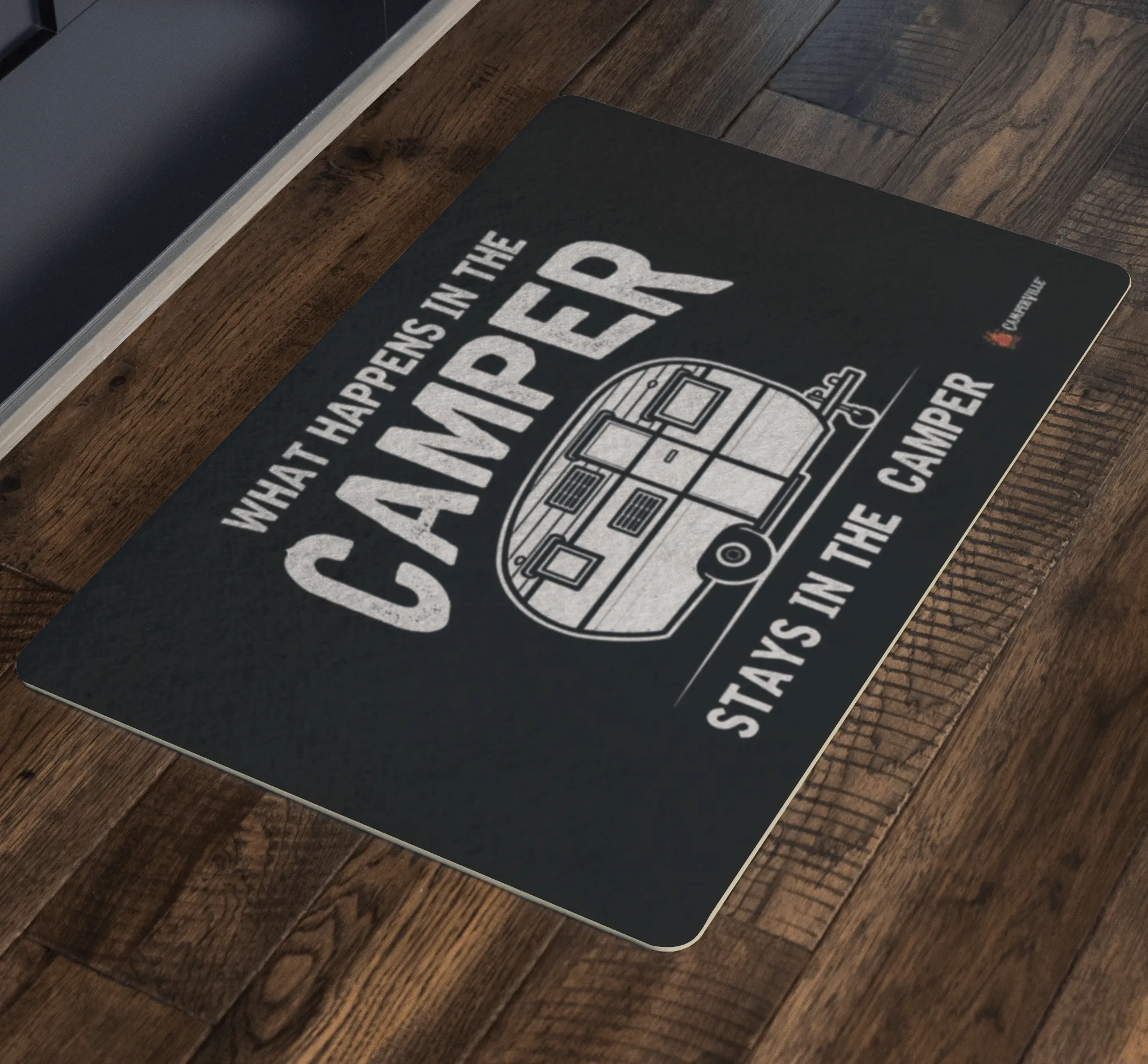 "What Happens In The Camper Stays In The Camper" - Doormat