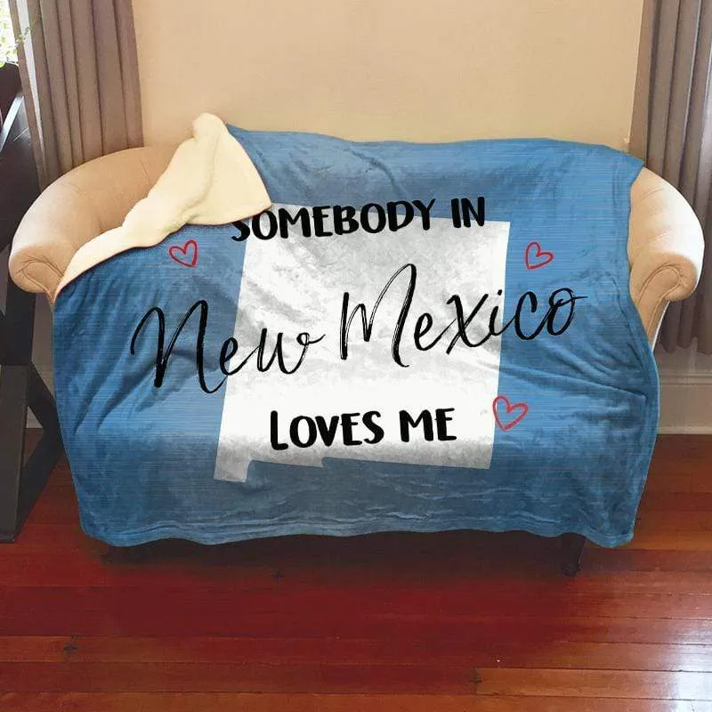 Somebody Loves Me (CUSTOM) Mink Sherpa Blankets