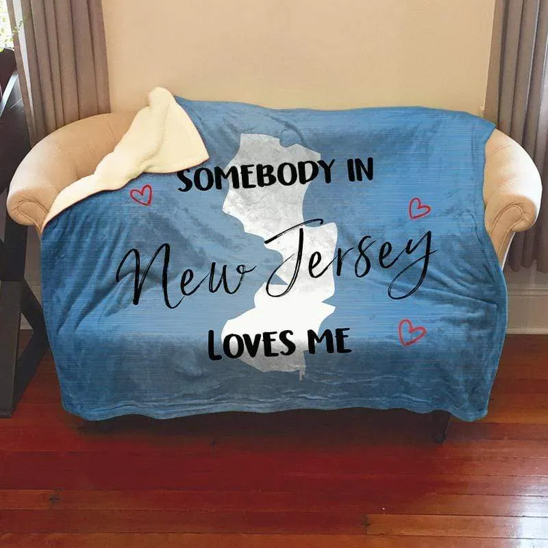Somebody Loves Me (CUSTOM) Mink Sherpa Blankets