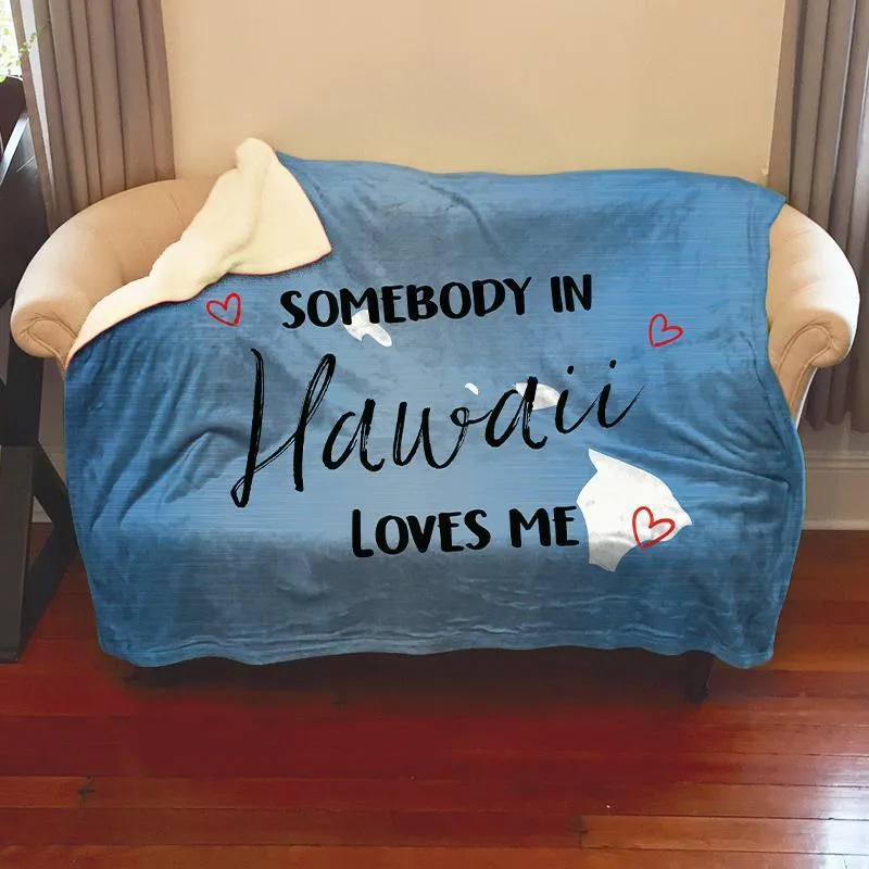 Somebody Loves Me (CUSTOM) Mink Sherpa Blankets