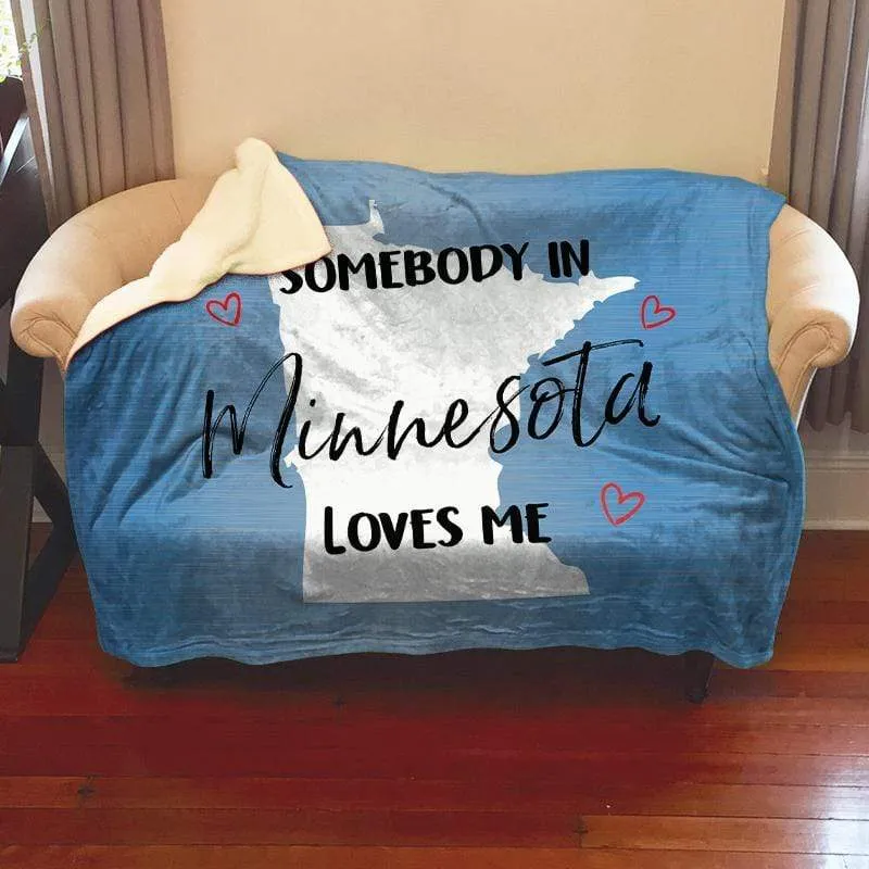 Somebody Loves Me (CUSTOM) Mink Sherpa Blankets