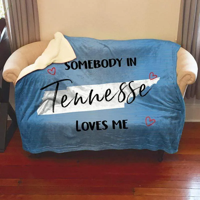 Somebody Loves Me (CUSTOM) Mink Sherpa Blankets