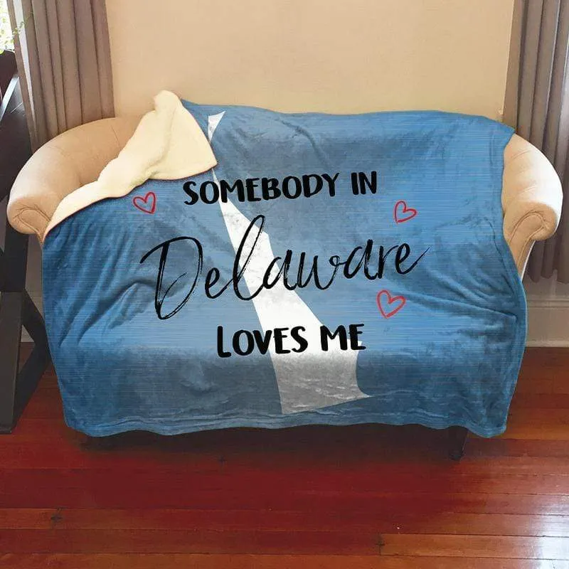 Somebody Loves Me (CUSTOM) Mink Sherpa Blankets