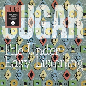 Sugar - File Under Easy Listening 180 Clear Vinyl
