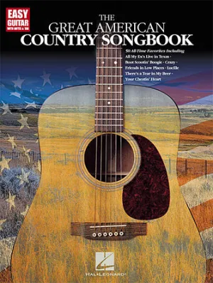 The Great American Country Songbook (Easy Guitar with Notes & Tab)