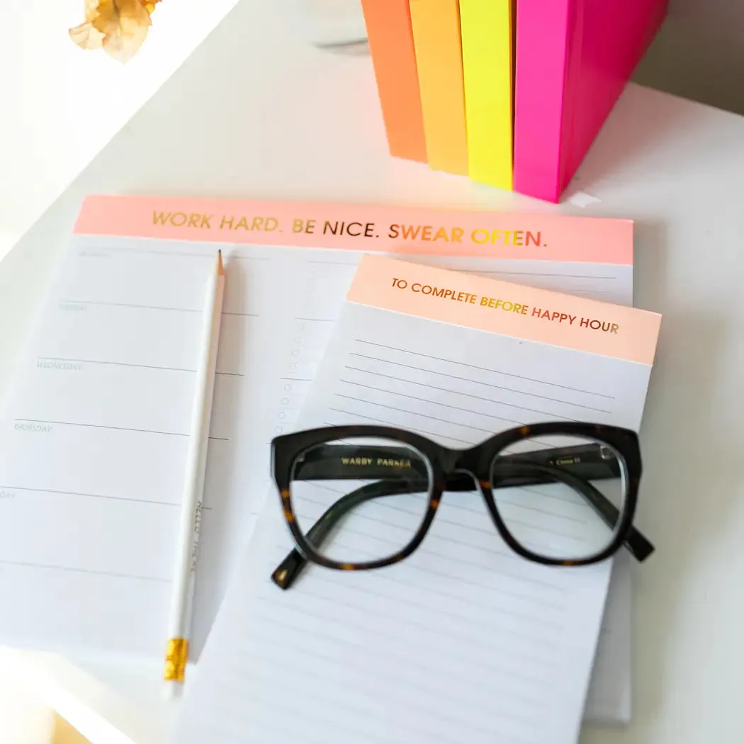 The Work Hard. Be Nice. Swear Often Weekly Planner Notepad