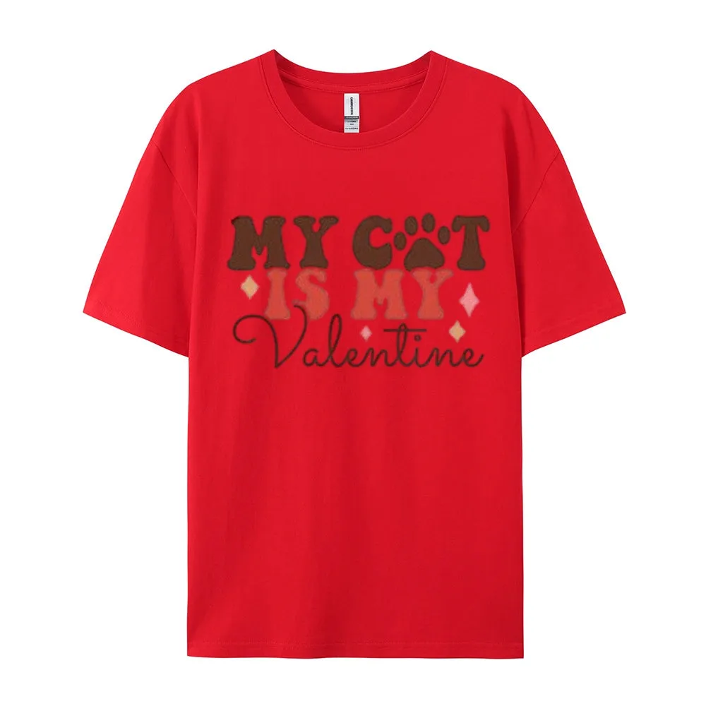 Women My Cat Is My Valentine's Day Print Graphic T-shirt