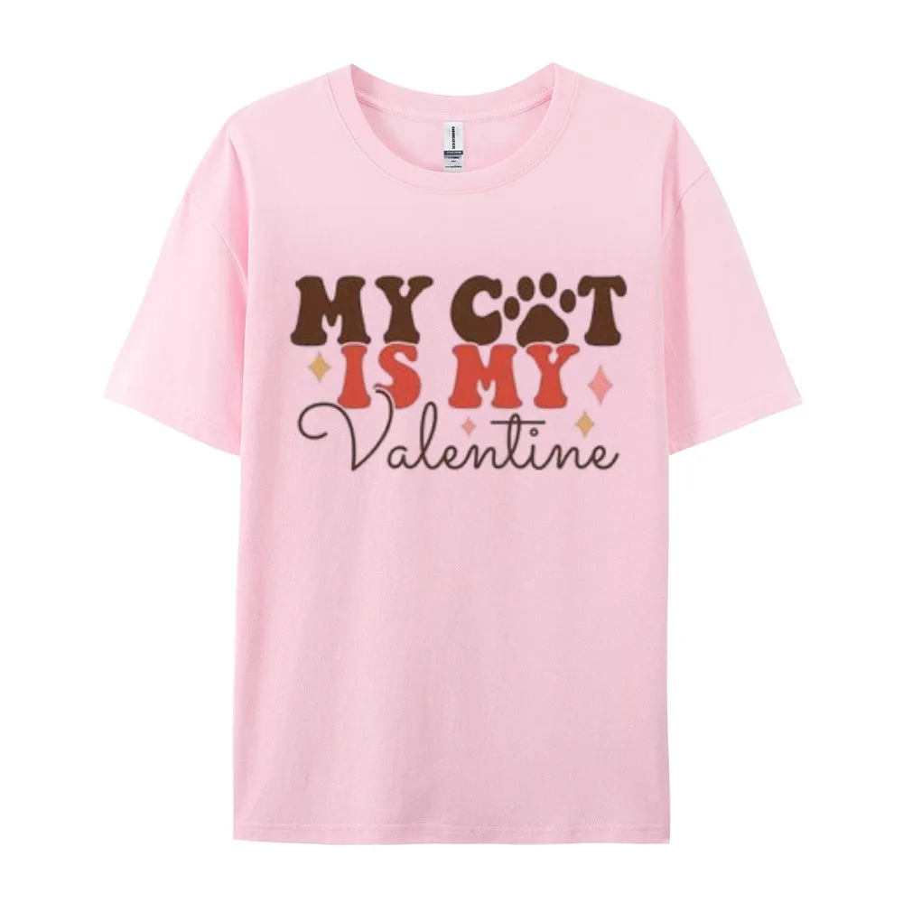 Women My Cat Is My Valentine's Day Print Graphic T-shirt