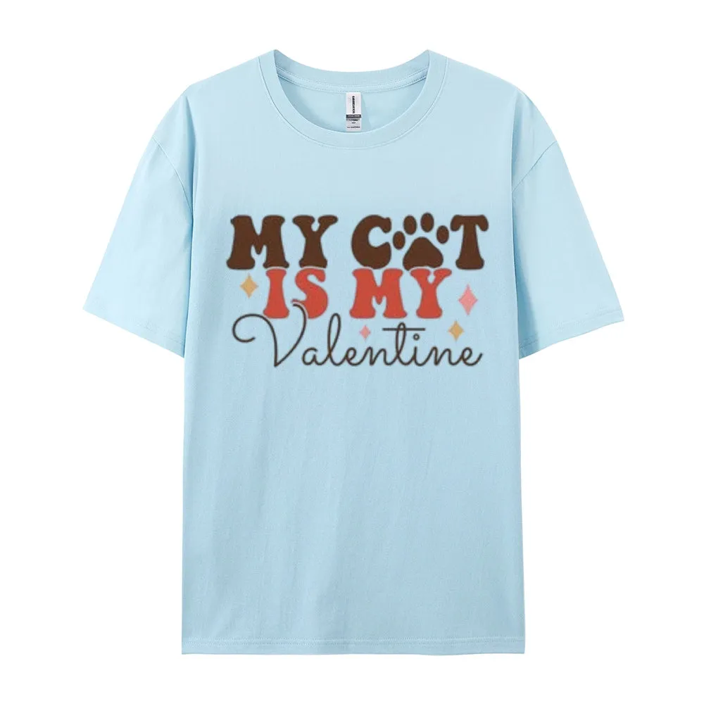 Women My Cat Is My Valentine's Day Print Graphic T-shirt